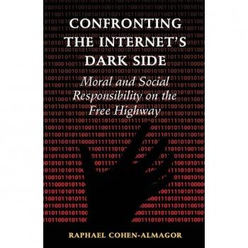 Confronting the Internet's Dark Side