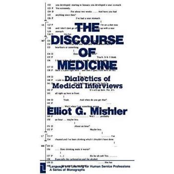 The Discourse of Medicine,  Language and Learning for Human Service Professions, Vol 4