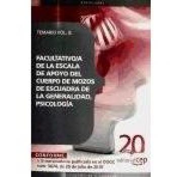 Facultativo/a de la Escala de Apoyo del Cuerpo de Mozos de Escuadra de la Generalidad, Psicología. Temario Vol. III.