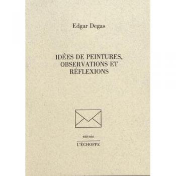 Idées De Peintures, Observations Et Réflexions