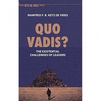Manfred F. R. Kets de Vries Quo Vadis?