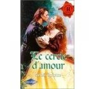 Le cercle d'amour : Collection : Les historiques harlequin n° 184