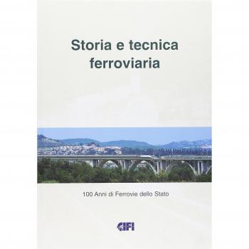 STORIA E TECNICA FERROVIARIA