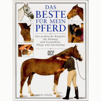 Das Beste für mein Pferd