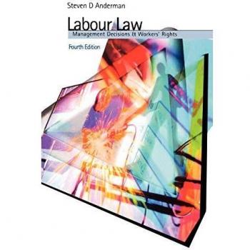 Labour Law: Management Decisions and Workers' Rights
