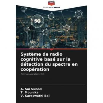 Système de radio cognitive basé sur la détection du spectre en coopération: Communications 5G