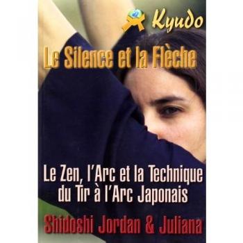 Le silence et la flèche