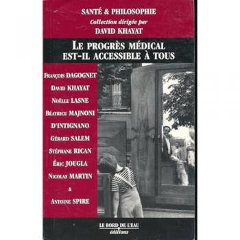 Le Progres Medical Est-Il Accessible a Tous ?