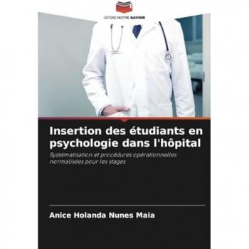 Holanda Nunes Maia, Anice: Insertion des étudiants en psychologie dans l'hôpital