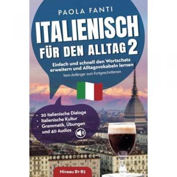 Italienisch für den Alltag 2
