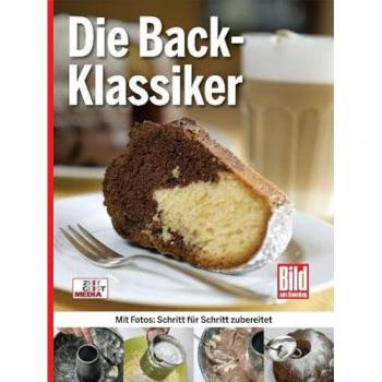 Die Back-Klassiker: Die 60 beliebtesten Rezepte
