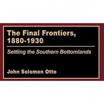 The Final Frontiers, 1880-1930, Contributions in American History