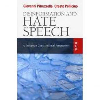 Disinformation and hate speech. A European Constitutional