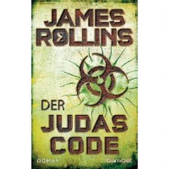 Rollins, James: Der Judas-Code