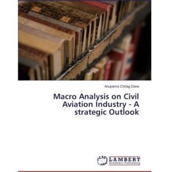Macro Analysis on Civil Aviation Industry