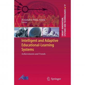 Intelligent and Adaptive Educational-Learning Systems