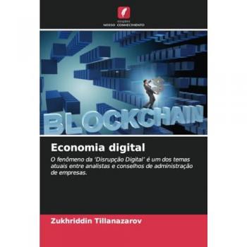 Tillanazarov, Zukhriddin: Economia digital