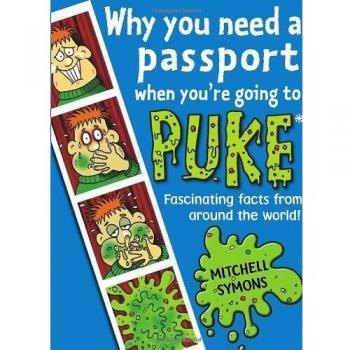 Why You Need a Passport When You're Going to Puke