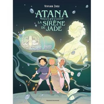 Bayard Jeunesse Atana et l'oiseau de feu tome 2