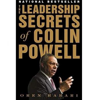 The Leadership Secrets of Colin Powell