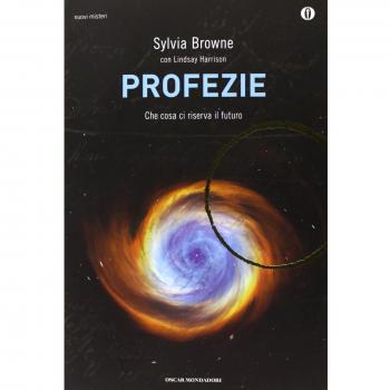 Profezie. Che cosa ci riserva il futuro