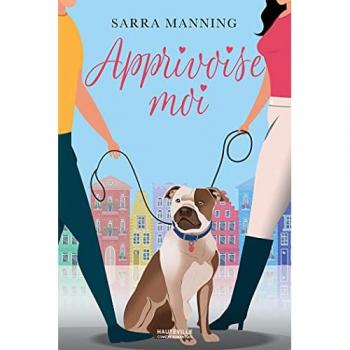 Sarra Manning Apprivoise-Moi
