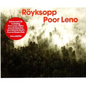 Royksopp Poor Leno 2002 USA CD single WALLD079V