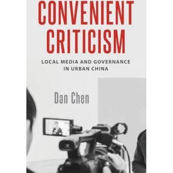 Convenient Criticism: Local Media and Governance in Urban China