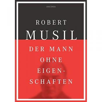 Robert Musil Der Mann Ohne Eigenschaften