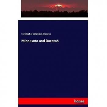 Minnesota and Dacotah