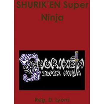 SHURIK'EN Super Ninja
