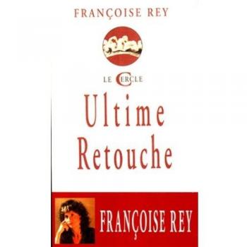 Ultime retouche (Le Cercle)