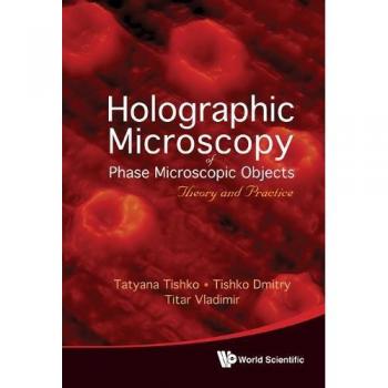 Holographic Microscopy of Phase Microscopic Objects