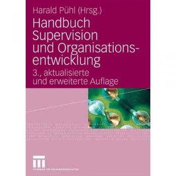 Handbuch Supervision und Organisationsentwicklung