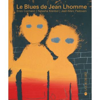 Le Blues de Jean Lhomme