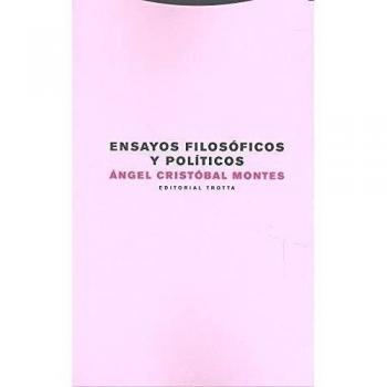 Ensayos Filosóficos Y Políticos (Estructuras y procesos. Filosofía)