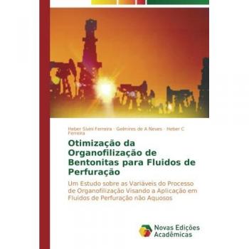 Sivini Ferreira, Heber: Otimização da Organofilização de Bentonitas para Fluidos de Perfuração