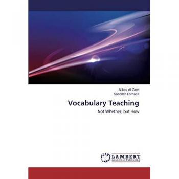Vocabulary Teaching: Not Whether, but How