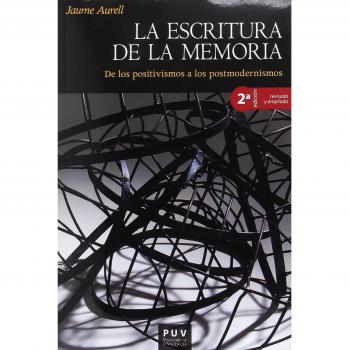 La escritura de la memoria, 2a ed.