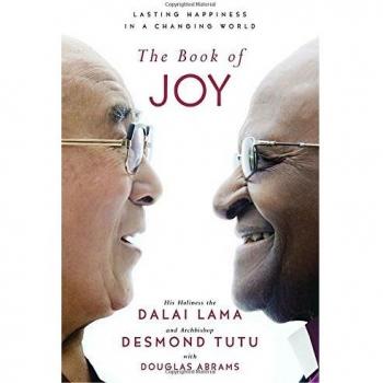 The Book of Joy: Lasting Happiness in a Changing World