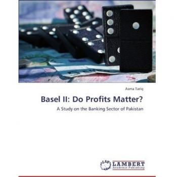 Basel II: Do Profits Matter?