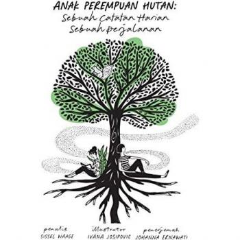 Waage, Sissel: Anak Perempuan Hutan (Paperback)