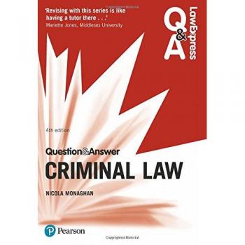 Law Express Question and Answer: Criminal Law (Law Express Questions & Answers)
