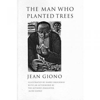 Jean Giono The Man Who Planted Trees (Roman)