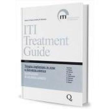 Iti treatment guide. Terapia implantare nelle regioni a rilevanza estetica. Riposizionamento di un dente singolo (Vol. 1)