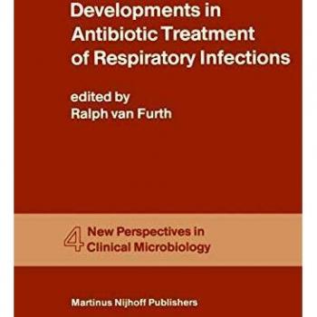 Developments in Antibiotic Treatment of Respiratory Infections