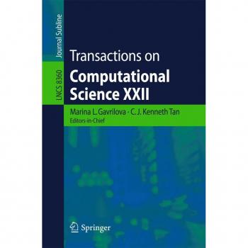 Transactions on Computational Science XXII