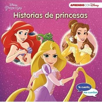 Walt Disney Productions Te Cuento, Me Cuentas Una Historia Disney. Historias De Princesas : La Sirenita, La Bella Y La Bestia, Enredados