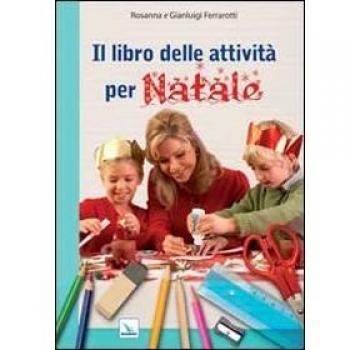 Il libro delle attività per Natale. Ediz. illustrata