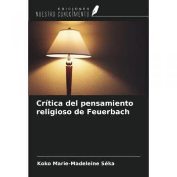 Crítica del pensamiento religioso de Feuerbach